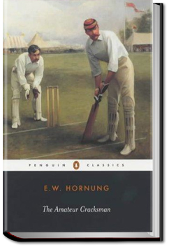 The Amateur Cracksman | E. W. Hornung